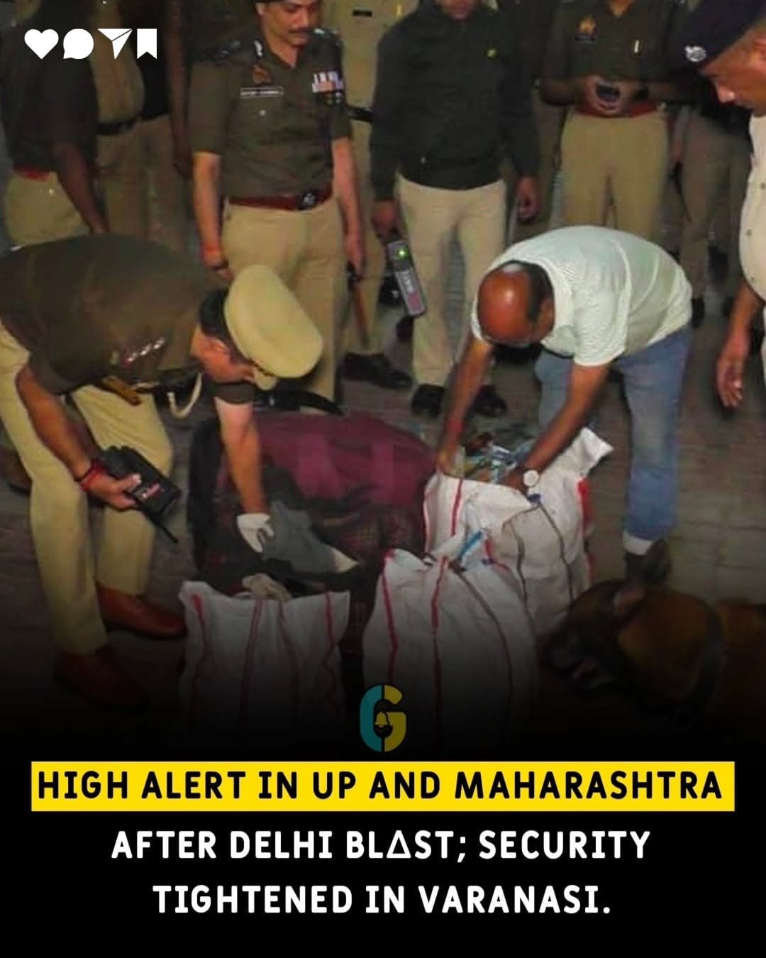 Photo by ghantaa on November 10, 2025. May be an image of text that says 'HIGH ALERT IN UP AND MAHARASHTRA AFTER DELHI BLAST; SECURITY TIGHTENED IN VARANASI.'.