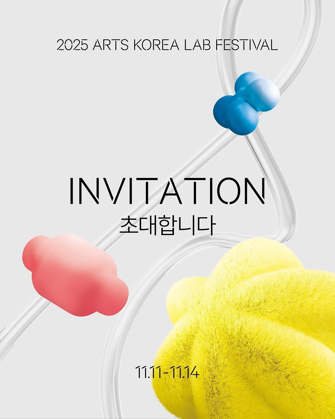 Photo shared by 아트코리아랩(Arts Korea Lab) on November 05, 2025 tagging @gokams_org. May be an image of poster and text that says '2025 ARTS KOREA LAB FESTIVAL INVITATION 초대합니다 11.11- 11.11-11.14 11.14'.