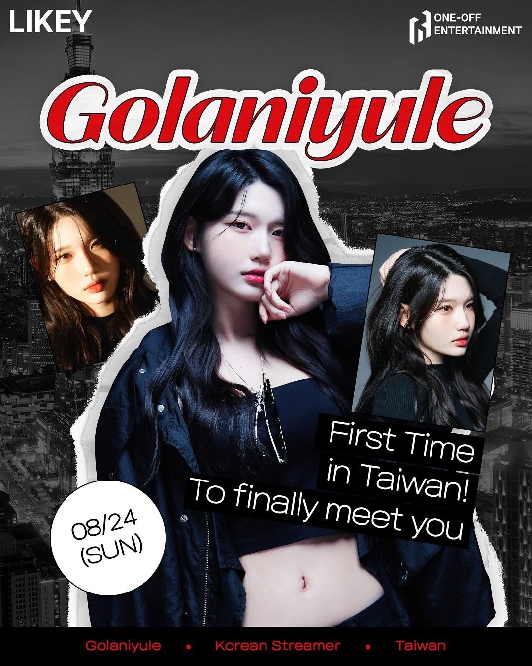 Photo shared by 고라니율 on August 23, 2025 tagging @oneoffofficial_, and @likey_official_kr. May be an image of 2 people, hair, magazine, poster and text that says 'LIKEY ONE-OFF ENTERTAINMENT Golaniyule First Time in Taiwan! To finally meet you 08/24 (SUN) Golaniyule KoreanStreamer•Taiwan KoreanStreamer Korean Streamer Taiwan'.