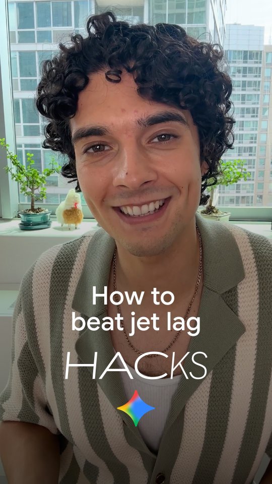 google 게시물 이미지: Don't sleep on this jet lag hack. Use Gemini...