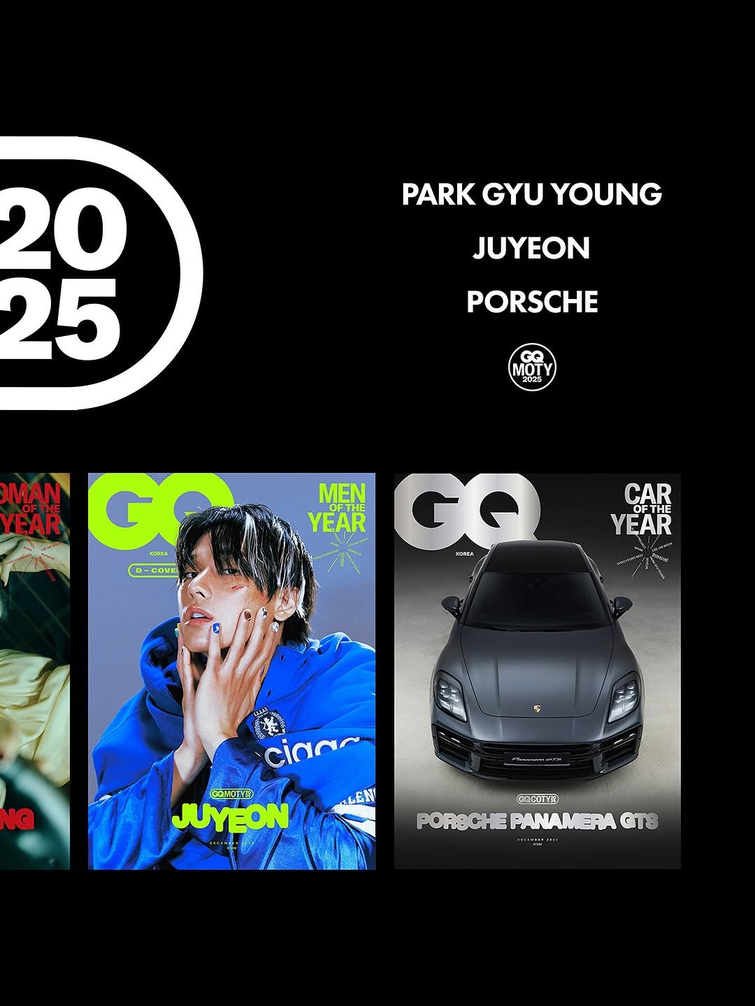 Photo shared by GQ KOREA on November 15, 2025 tagging @balenciaga, @porsche.korea, and @tbzuyeon. May be a graphic of car, magazine, poster and text that says 'PARK GYU YOUNG 0 25 20 JUYEON PORSCHE e MOT 2025 MAN YEAR Foli KOP工A D- D-COVE COVR MEN GQ YEAR CAR OFTHE OF YEAR cingr COMOTA JUYEON LEN DOCOTYE POROCHEPANAMERACTS PANAMERA GT8 PORSCHE'.