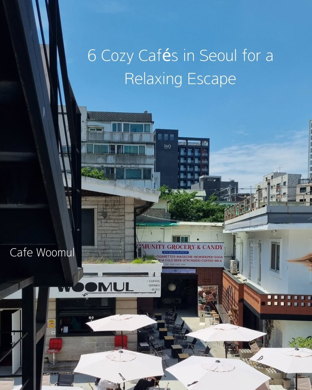 hanjwonn 게시물 이미지: 6 Cozy Cafés in Seoul for a Relaxing...