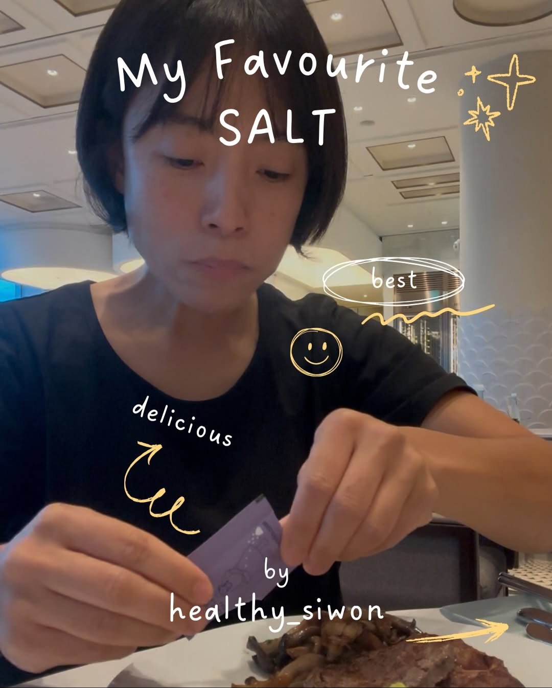 Photo by 헬씨원 on December 21, 2025. May be an image of steak and text that says 'My Favourite ++ SALT best delicious delicious Tu by healthy heal healthy_siwon siwon'.