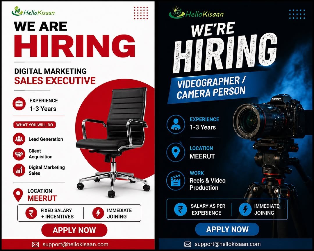 Photo shared by The Amazing Meerut on April 26, 2026 tagging @hellokisaan, @theamazingbharatofficial, and @hk_digital_media_official. May be a graphic of ‎poster, magazine, office and ‎text that says '‎HelloKisaan WE ARE HIRING DIGITAL MARKETING SALES EXECUTIVE HelloKisaan Hello Kisaan HIRING WE'RE VIDEOGRAPHER CAMERA CAMERAPERSON PERSON EXPERIENCE 1-3 Years WHAT YOU WILL DO Lead Generation MERUT ותי Client Acquisition EXPERIENCE 1-3 Years Digital Marketing Sales LOCATION MEERUT LOCATION MEERUT ₹ WORK Reels & Video Production FIXED SALARY INCENTIVES IMMEDIATE JOINING ₹ APPLY NOW SALARY AS PER EXPERIENCE IMMEDIATE JOINING support@hellokisaan.com APPLY NOW support@hellokisaan.com‎'‎‎.