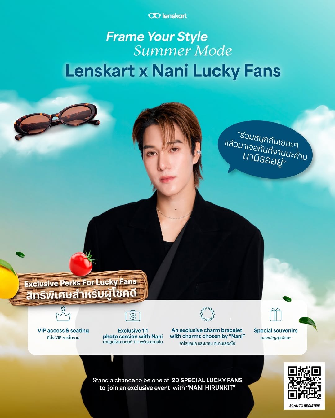 Photo shared by 「 Nani 」 on February 18, 2026 tagging @lenskartth. May be an image of poster, magazine, card and text that says '8 lenskart Frame Your Style Summer Mode Lenskart X Nani Lucky Fans "ร่วมสนุกคันเยอะๆ นานิรออยู่" แล้วมาเจอกันที่านูนะต นนะค้าบ Exclusive Perks For Lucky Fans สิทรีพิเศษสำหรับผู้โชคดี VIPaccess&seating VIP Paccess seating ทีปั่อ เนั่งกายในจาน Exclusive photo ession with 1፡1ሣ พร์อมล้ำ ងធប An exclusive charm bracelet with charms chosen y"Nani" ค่ำไลบือนิอ และชาร์มที่ มือและมาร์มที่นามิเลือกไห้ คำใอขมึอผิงและมาร์ที่มามิเลือก ทมานีเลือกใ้ห Special souvenirs ของขวัญสุงพิเศษ Stand chance e eone of 20 SPECIAL LUCKY FANS to join an exclusive event with "AI HIRUNKIT" SCANTORECISTER! RECISTE민'.
