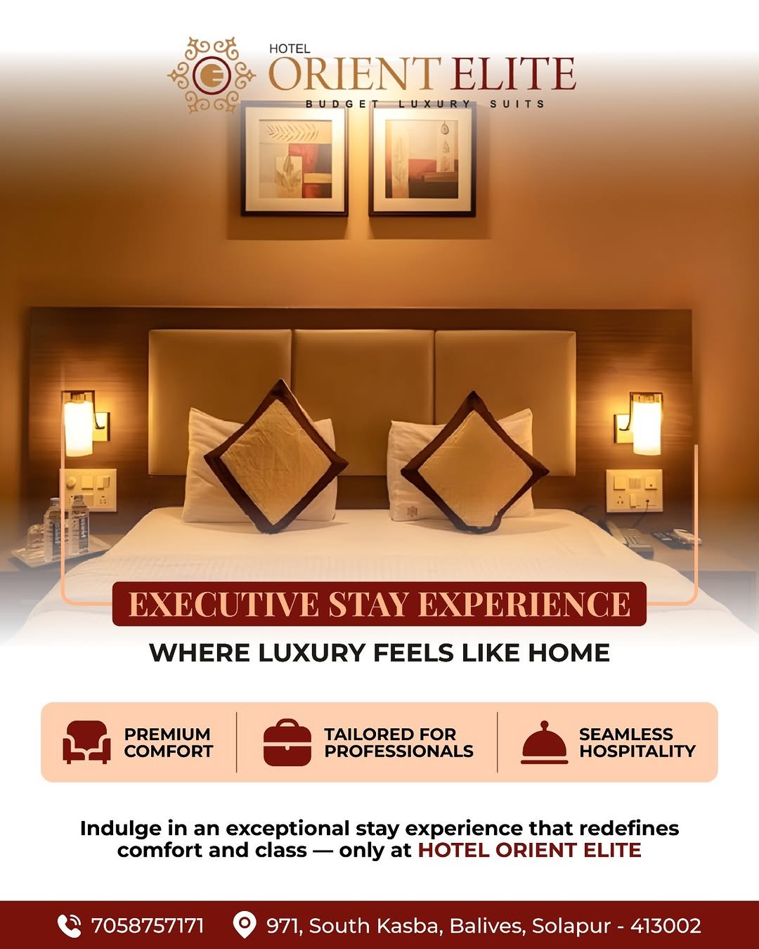 Photo by Hotel Orient Elite on December 23, 2025. May be an image of bed, headboard, magazine, bedroom and text that says 'පද ಭಾಲ್ಾ HOTEL ORIENT ELITE BUDG E LUXURY SUDGET-LUXURYSUITS S SUITS ٦ EXECUTIVE STAY EXPERIENCE WHERE LUXURY FEELS LIKE HOME PREMIUM COMFORT TAILORED FOR PROFESSIONALS SEAMLESS HOSPITALITY Indulge in an exceptional stay experience that redefines comfort and class - only at HOTEL ORIENT ELITE 7058757171 971, South Kasba, Balives, Solapur 413002'.
