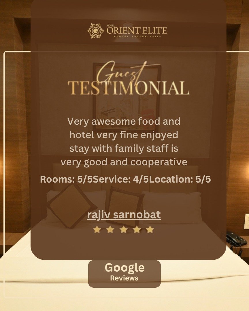 Photo by Hotel Orient Elite on April 07, 2026. May be an image of text that says 'ORIENT ORIENTELITE ELITE ಜಾರ್ದ್ BUDGET LUXURY BUSGETLUNURYBUITE SUITS Guest TES TESTIMONIAL Very awesome food and hotel very fine enjoyed stay with family staff is very good and cooperative Rooms: 5/5Service: 4/5Location: 5/5 rajivsarnobat rajiv sarnobat Google Reviews'.