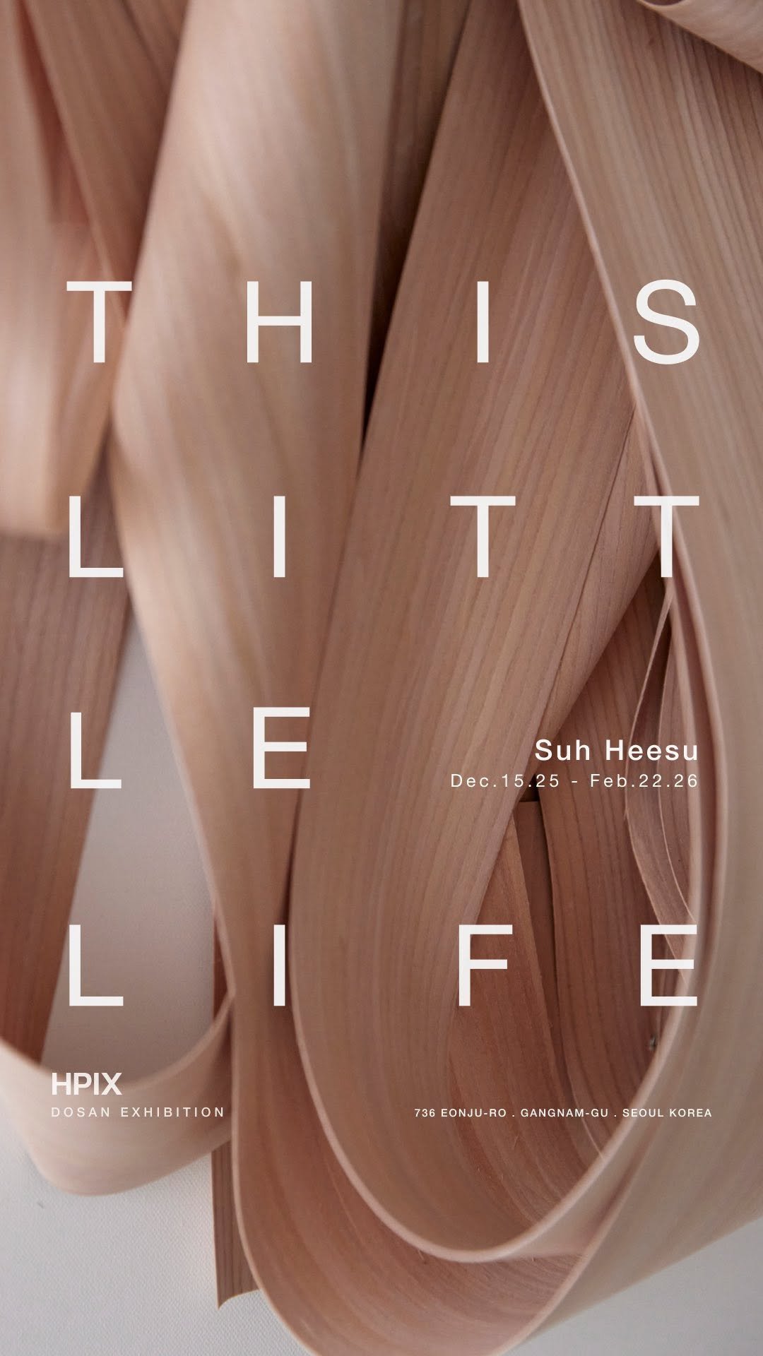 hpix_official 게시물 이미지: [EXHIBITION]
서희수 SUH HEESU | THIS LITTLE...