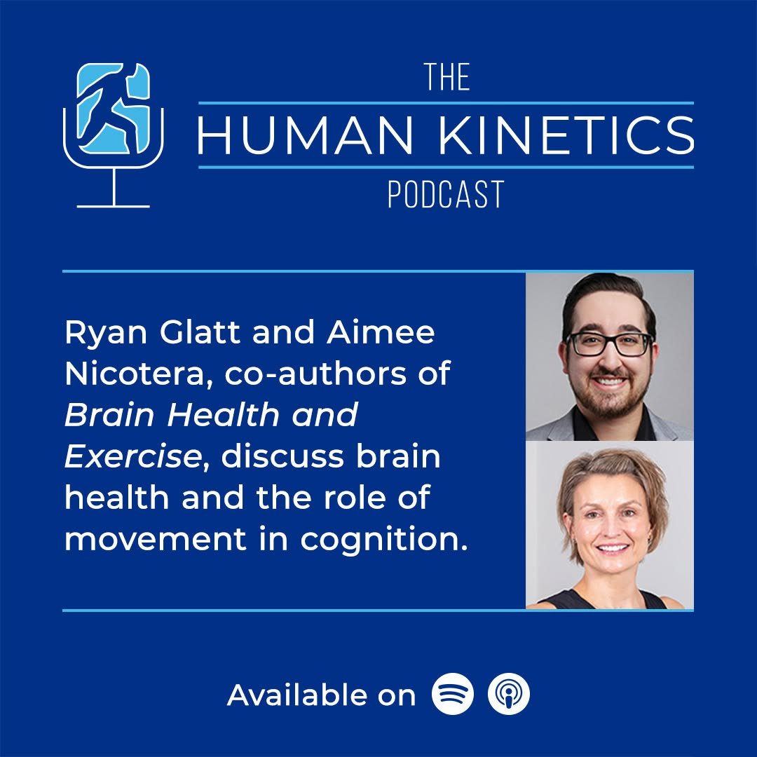 humankinetics 게시물 이미지: NEW PODCAST EPISODE: Training the Brain: How...
