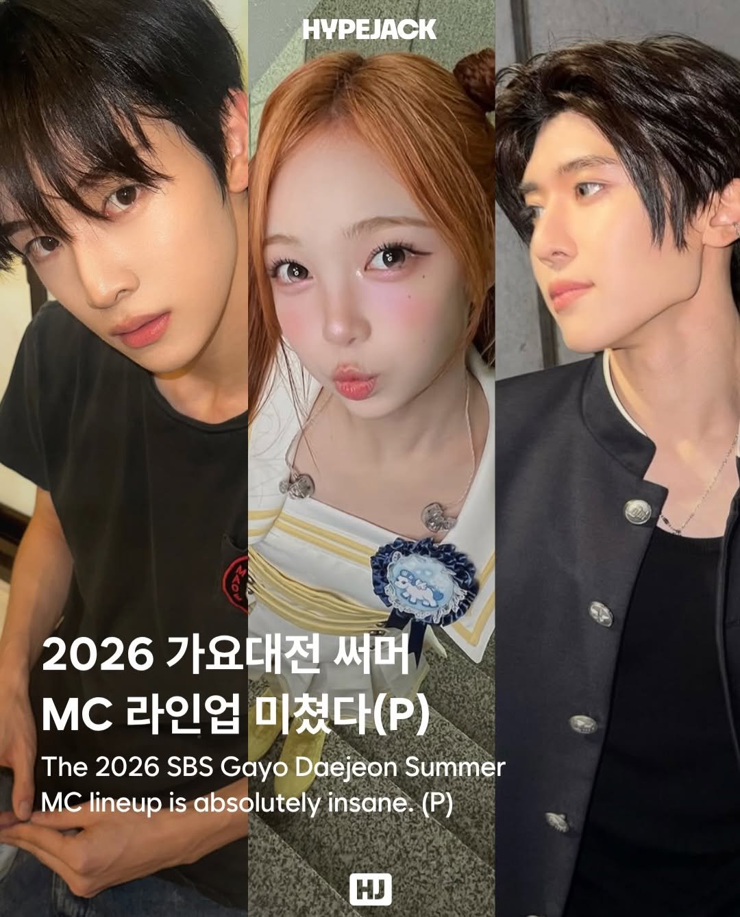 hypejackmag 게시물 이미지: 정성찬, 오시온, 정이안 레쓰고. 2026 가요대전 써머 MC 라인업 떴다!...