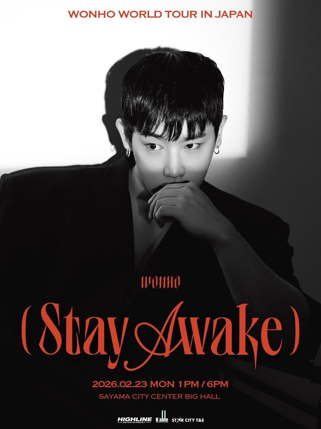 Photo shared by WONHO official on January 12, 2026 tagging @official_highline, and @iwonhoyou. May be an image of poster, magazine and text that says 'WONHO WORLD TOUR IN JAPAN WOHИo (Stay Awake) 2026.02.23 MON 2026.02.23MON1PM/6PM 1PM 6PM 1PM/6PM SAYAMACITYCENTERBIGHALL SAYAMA HIGHLINE Kable TYR STNRCITYT&E CITY &E'.