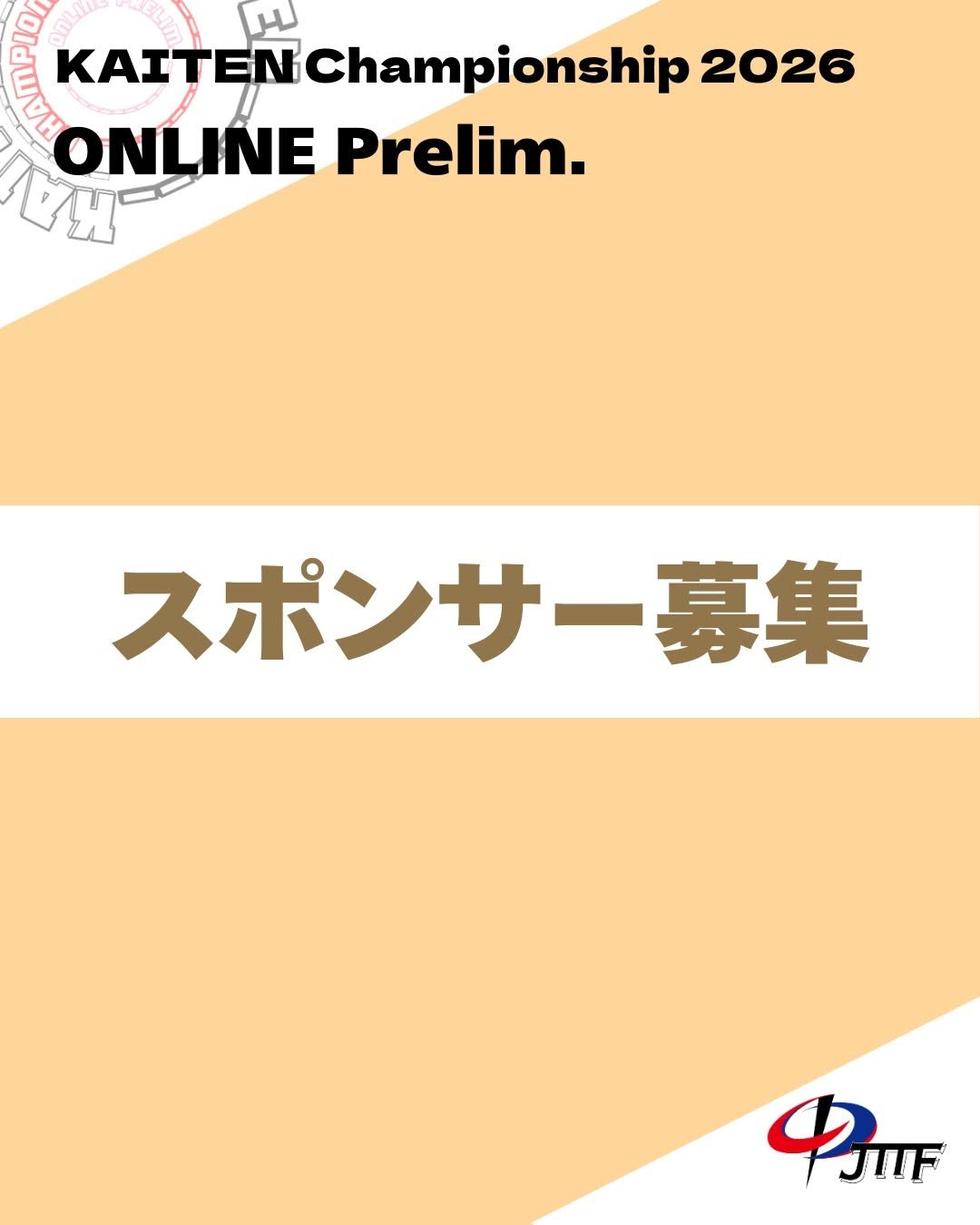 Photo by JTTF on February 21, 2026. May be an image of ‎poster, magazine and ‎text that says '‎COn KAITEN Championship 2026 سى AH ONLINE Prelim. スポンサー募集 ዋጣ‎'‎‎.