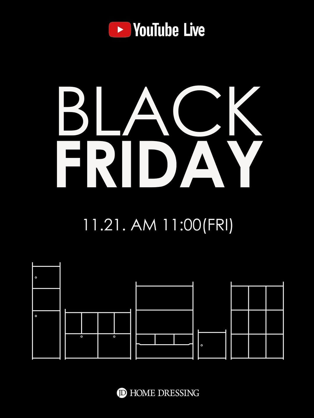 Photo shared by 제이디홈드레싱 | JD홈드레싱 on November 17, 2025 tagging @jdhomedressing. May be an image of text that says 'YouTube Live BLACK FRIDAY 11.21. AM 11:00(FRI) 11.21.AM11:00(FRI) (FRI) HOMEDRESSING HOME DRESSING'.
