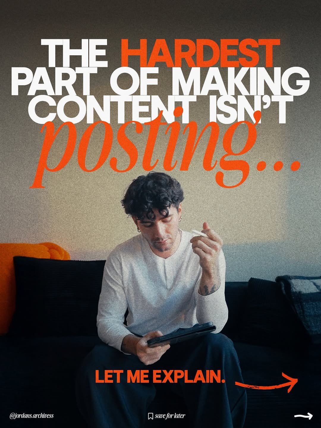 Photo shared by Jordan Watkins on February 15, 2026 tagging @stanforcreators. May be a graphic of magazine, poster and text that says 'THE HARDEST PART OF MAKING CONTENT ISN'T posting... LET ETMEEXPLAIN. ME EXPLAIN. @jordans @jordans.archivess archiress saveforkter seefi Inter'.