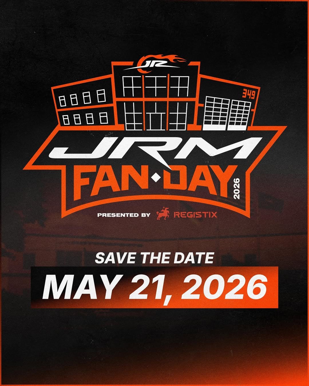 Photo shared by jrmotorsports on March 31, 2026 tagging @kelleyearnhardtmiller, @dalejr, @dirtymomedia, @registix, and @registixracing. May be an image of banner, poster, card and text that says '349 IRM FANDAY FAN-DAY ΑΥ 2026 PSNREGITIX PRESENTED BY REGISTIX SAVE THE DATE MAY MAY21,2026 21, 2026'.