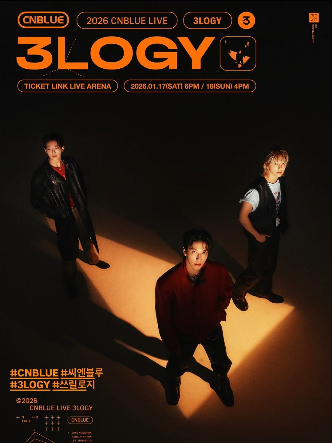 Photo by 정용화 on November 26, 2025. May be an image of one or more people, bangs, poster, magazine and text that says '3 CNBLUE 2026 CNBLUE LIVE 3LOGY 3LOGY TICKET LINK TICKETLINKLIVEARENA LIVE ARENA 2026.01.17/SATI6PM/18/SUNIAPM 2026.01.17(SAT) 2026.01 17(SAT) 6PM 18(SUN) 4PM #CNBLUE #씨엔블루 #3L.Y#쓰릴로지 #3LOGY #쓰릴로지 GY ©2026 CNBLUE LIVE LIVE3LOGY CNBLUELIVE3LOGY 3LOGY CNBLUF NBLUE'.