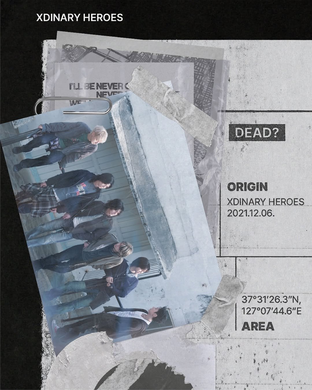 Photo by Xdinary Heroes on April 03, 2026. May be an image of poster and text that says 'XDINARYHEROES XDINARY HEROES FLL BENEVERC NEVER WE DEAD? ORIGIN XDINARY XDINARY.HEROES HEROES 2021.12.06. 37°31'26.3"N 127°07'44.6"E AREA'.