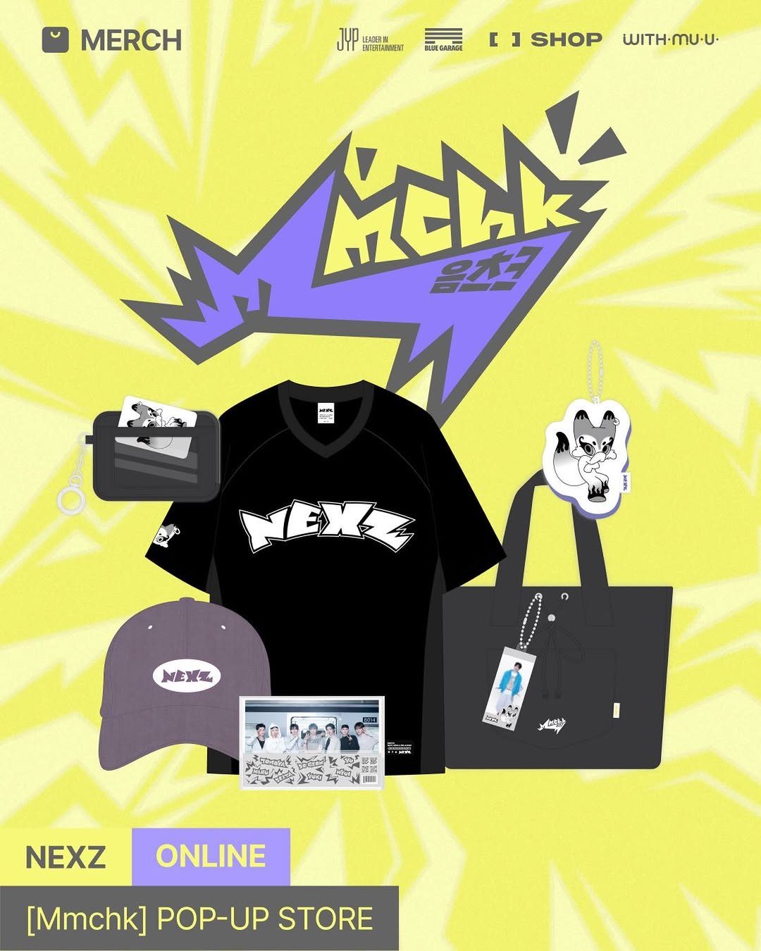 jypshop_official 게시물 이미지: NEXZ [Mmchk] POP-UP STORE
OFFICIAL MERCH...