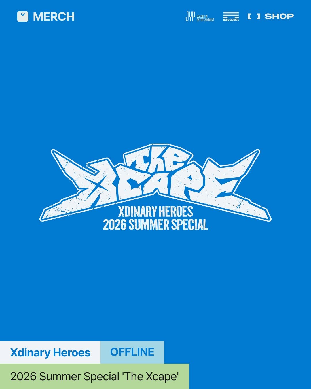 jypshop_official 게시물 이미지: Xdinary Heroes(엑스디너리 히어로즈) 2026 Summer Special...