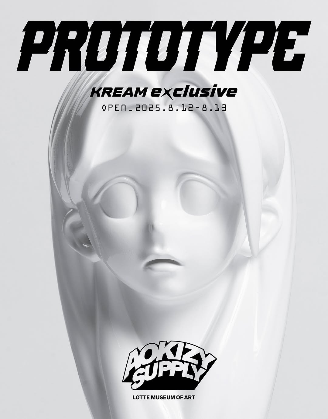 Photo shared by KREAM 크림 on August 10, 2025 tagging @aokizy, and @lottemuseum. May be a doodle of poster, bust, magazine and text that says 'PROTOTYPE KREAMexclusive KREAM exclusive OPEn_2025.8.12-6.13 2025. 8.12-8.13 SUPPLY ΑΟΚΙΖΑ LOTTE MUSEUMO LOTTEMUSEUMOFART ART'.