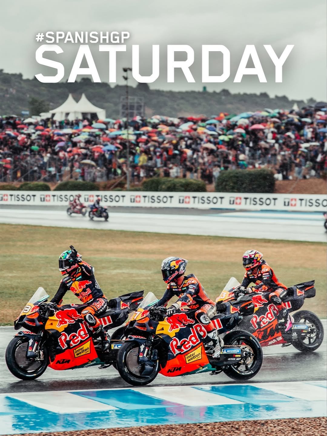 Photo shared by KTM Factory Racing on April 25, 2026 tagging @bradbinder, @bestia23, @motogp, @37pedroacosta, @ktm_official, and @redbullmotorsports. May be an image of racing vehicles, motorcycle, scooter and text that says '#SPANISHGP SATURDAY 0 TISSOT DGTISSOZ d0 ISSOT นนี OOTISSOT มนี TISSOT นินี TISSOT ិង TISSO ば Ped intrten wetten Ped vO แด่ป Gzz 0 V RedBul Wetren BEFERPLAN KAи'.