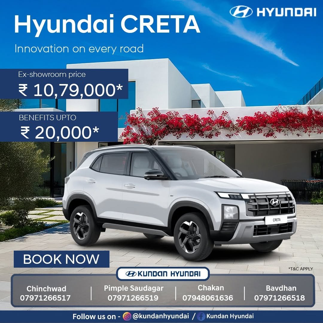 Photo by Kundan Hyundai on February 22, 2026. May be an image of sedan, wheel, road and text that says 'Hyundai CRETA Innovation on every road YI Ex-showroom price ₹ 10,79,000* 000* BENEFITS UPTO ₹ 20,000* * CRESA NOW Chinchwad 07971266517 H KUNDAN HYUNDAI Pimple Saudagar 07971266519 T&CAPPLY ፕዶር APPLY Follow us on Chakan 07948061636 G @kundanhyundai Bavdhan 07971266518 Kundan Hyundai'.