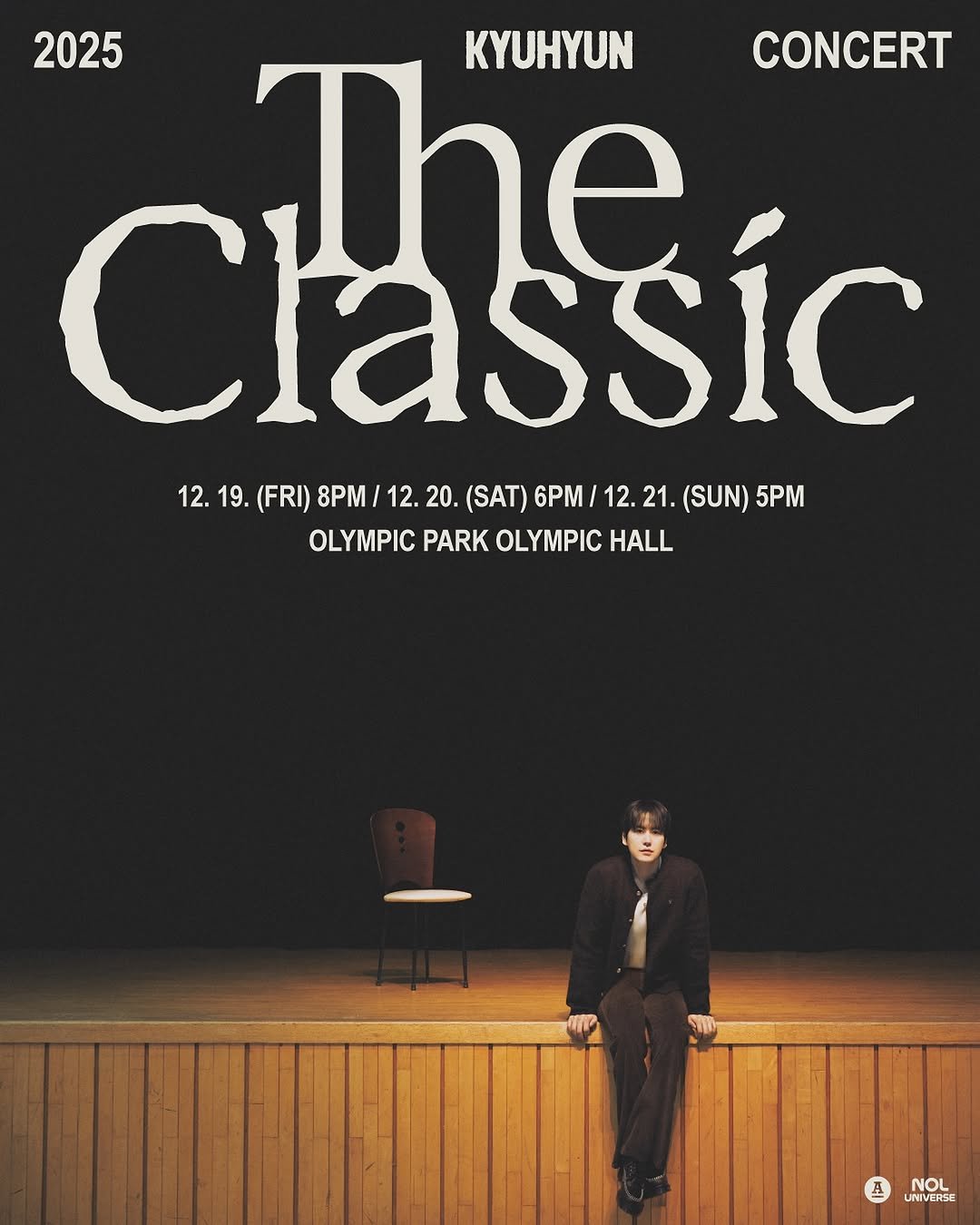 Photo shared by 안테나 Antenna on October 21, 2025 tagging @gyuram88, and @kyuhyun_official. May be an image of poster, magazine, concert and text that says '2025 KYUHYUN CONCERT Crassic 12.19.FR)aPM/12.20.15ATPM/12.21( (SUN)5PM (SUN) 5P 12.19.(FRI) 19. (FRI) 8P 12. 12.19. 12. 12.20. 20. (SAT) 6P 12. 21. OLYMPIC PARK OLYMPIC HALL A NOL UNIVERSE'.