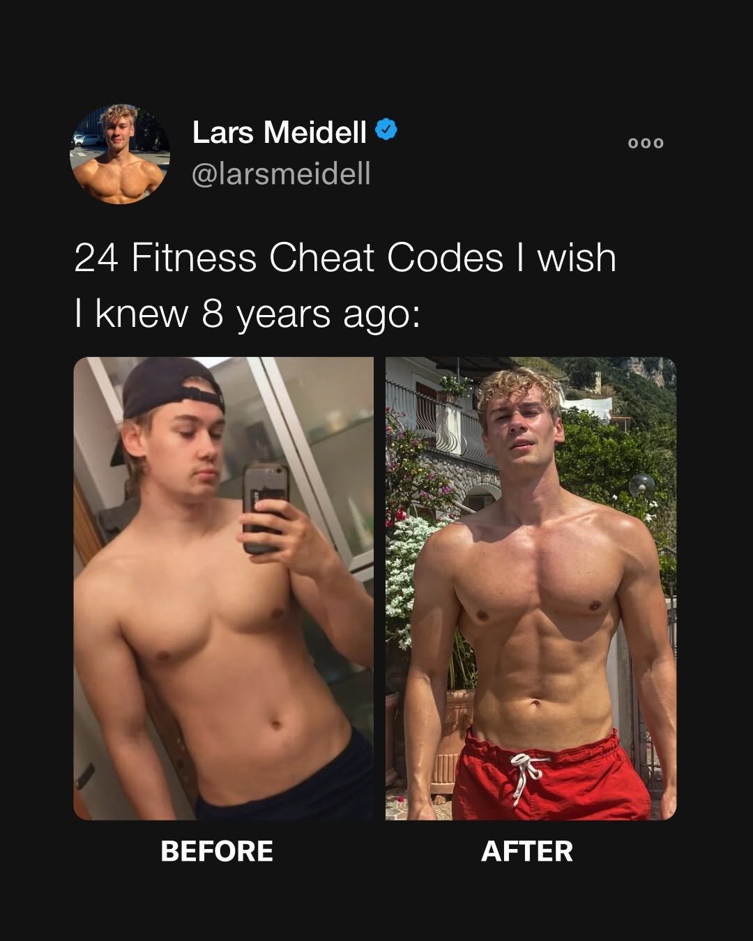 Photo by Lars Meidell | Metabolic Reset Coach on April 23, 2026. May be a Twitter screenshot of one or more people, biceps and text that says 'Lars Meidell @larsmeidell ooo 24 Fitness Cheat Codes 24FitnessCheatCodes/wis I wish I knew 8 years years ago: 福山車 英版 BEFORE AFTER'.