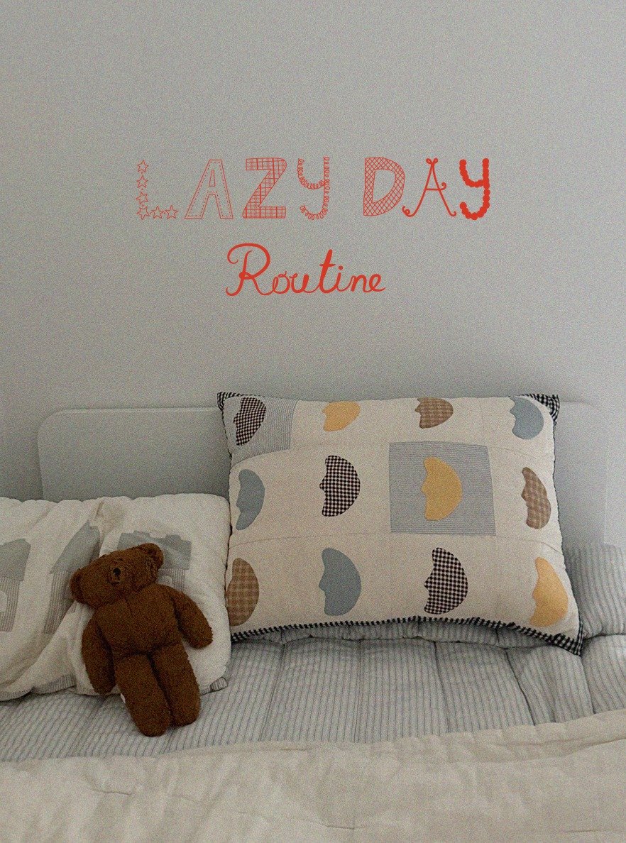 Photo by Lazy Day Routine on September 24, 2025. May be an image of slow loris, bed, futon, mattress, bedroom and text that says 'မ मैं 천작자 AZY AZYDA A DAY Routine'.