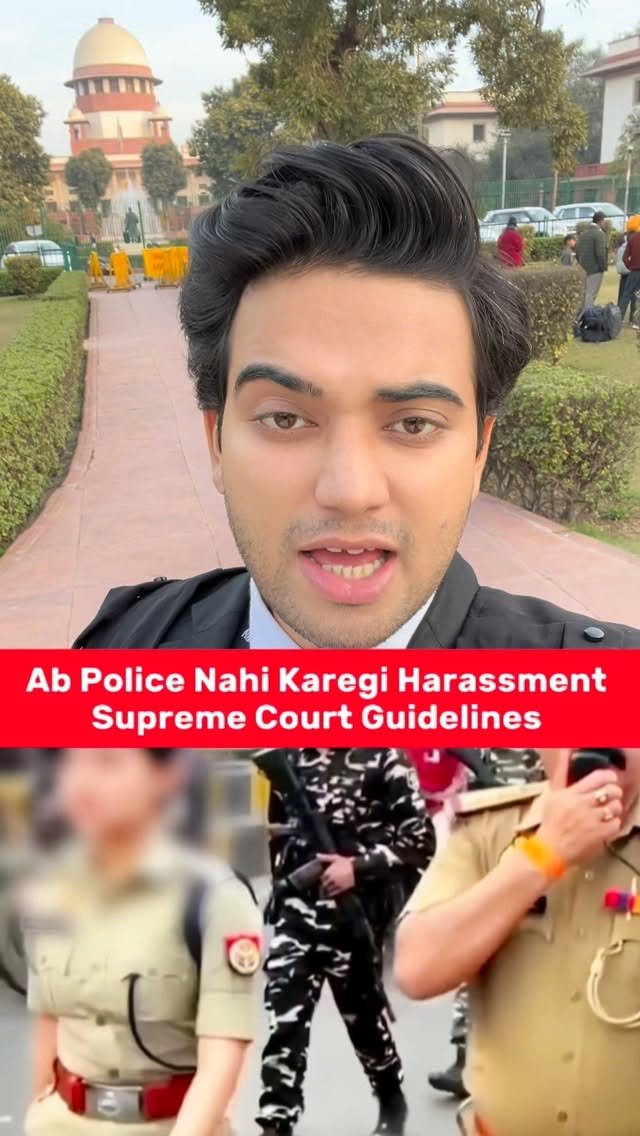 legal_doctor_ 게시물 이미지: Ab Police Nahi Karegi Harassment Supreme Court...