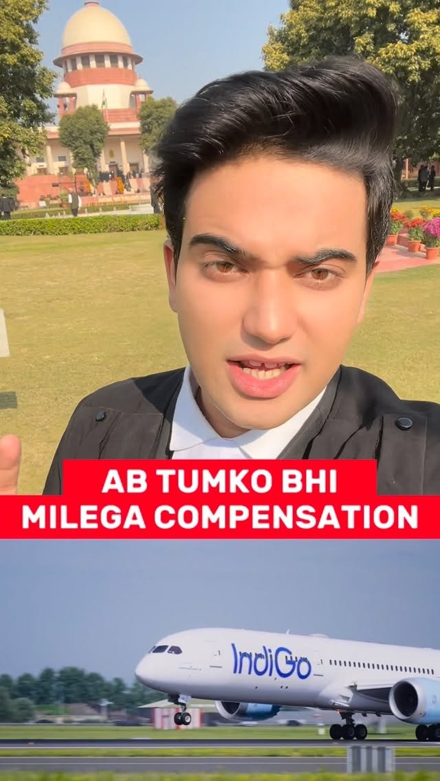 legal_doctor_ 게시물 이미지: Ab Tumko Bhi Milega Compensation Indigo...
