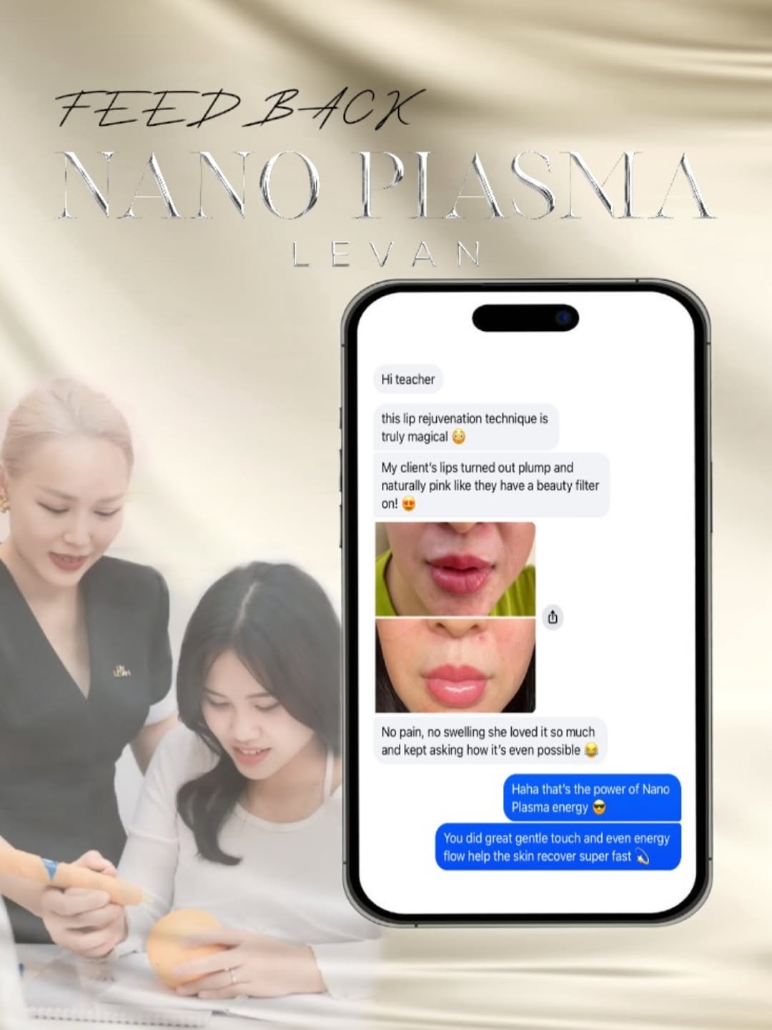 Photo by Levan.NanoPlasma on November 01, 2025. May be an image of one or more people, hair, poster and text that says 'FEEP FEEDBACK CK NANO PIASNA LEVAN Hi teacher this thislip ip rejuvenation technique is truly magical client's lips turned out plump naturally pink ike ket they have beauty filter on! No pain, no swelling she loved its so much and kept asking how it's 'se even possible Haha that's the power Plasma energy Nano You did great gentle touch and even energ flow help the skin recover super fast'.