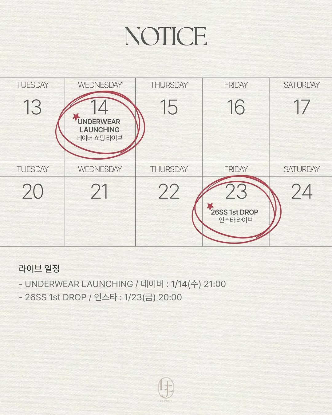 Photo by 레벨제이 on January 08, 2026. May be an image of ticket stub, blueprint, crossword puzzle, calendar and text that says 'NOTICE TUESDAY 13 WEDNESDAY THURSDAY FRIDAY 15 14 UNDERWEAR LAUNCHING 네이버 쇼핑 라이브 SATURDAY 17 16 TUESDAY 20 WEDNESDAY 21 FRIDAY THURSDAY 22 SATURDAY 23 24 26SS DROP 인스타 라이브 라이브 라이브일정 일정 -UNDERWEAR LAUNCHING 네이버: 1/14(수) (수) 21:00 -26SS 1st -26SS1stDROP/ DROP 인스타 1/23(日） 20:00'.