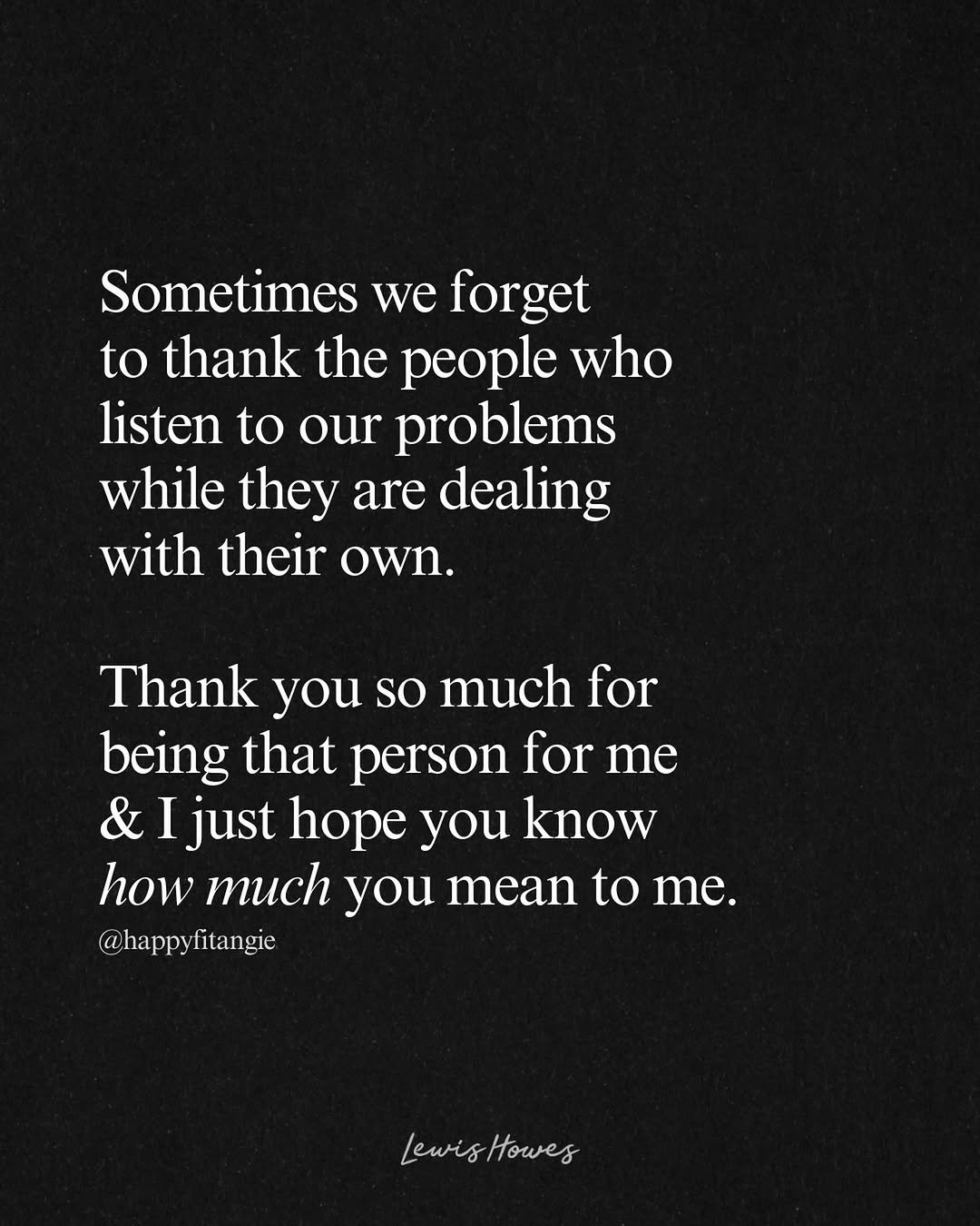 lewishowes 게시물 이미지: Send this to someone who’s always there for...