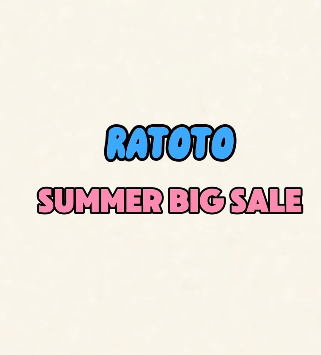 Photo by RATOTO/자체제작 on July 13, 2025. May be an image of text that says 'RATOTO SUMMER BIG SALE'.