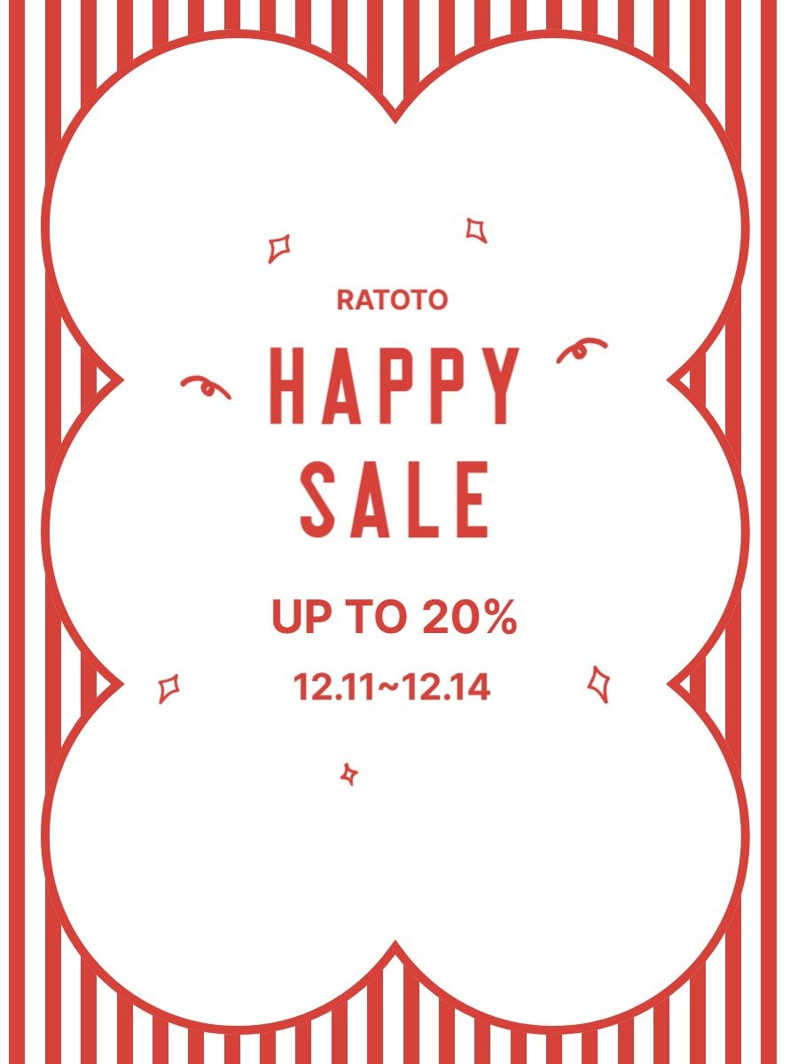 Photo by RATOTO/자체제작 on December 10, 2025. May be an image of text that says 'RATOTO ΗΑΡΡΥ SALE UP το 20% 12.11 12.11~12.14 12.14'.