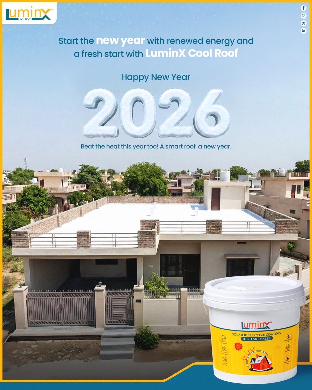 Photo by LuminX on December 30, 2025. May be an image of text that says 'uminx® Rct f 用 Start the new year with renewed energy and a fresh start with LuminX Cool Roof x in Happy New Year 2026 Beat the heat this vear too! smart roof, Becthetsrrlarcolen new year. uminX SOLAB ARREFLECTIVE.COATING RREFLE HIGISILVAILE O BDY'.