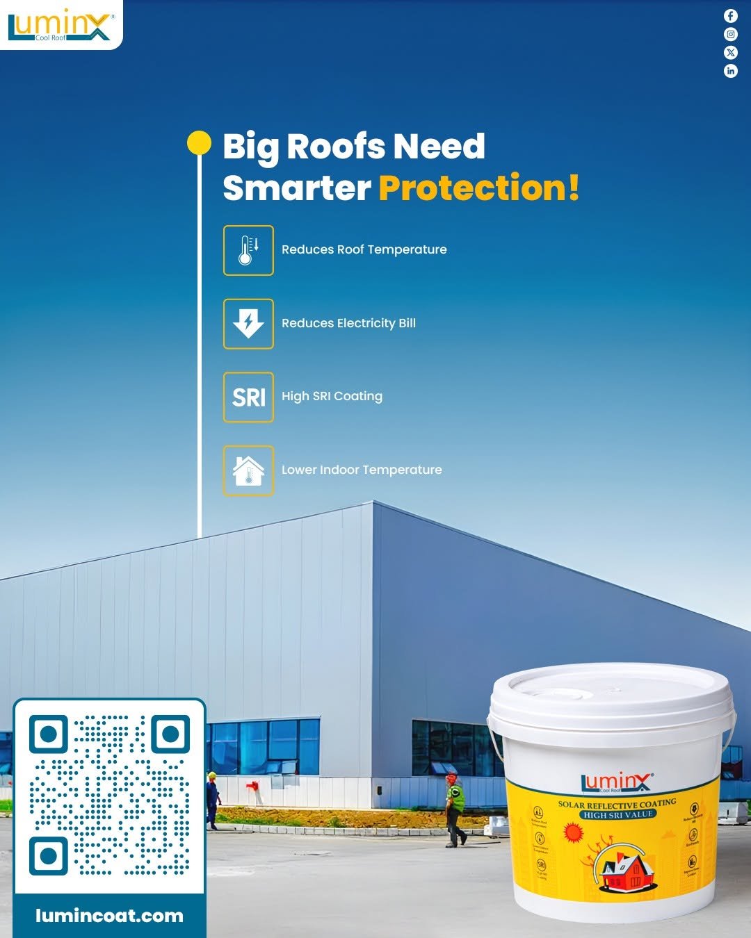 Photo by LuminX on November 14, 2025. May be an image of hair product and text that says 'uminx f X in Big Roofs Need Smarter Protection! Reduces Roof Temperature ReducesElectricityBi Reduces Electricity Bill SRI High SRIHighSRICoating SRI Coating Lower LowerIndoorTemperature Indoor Temperature uminx OL LARREFLECTIVE.COATIN ARREFL COATING HIGSILVAILE IIGGEESILI @ lumincoat.com'.