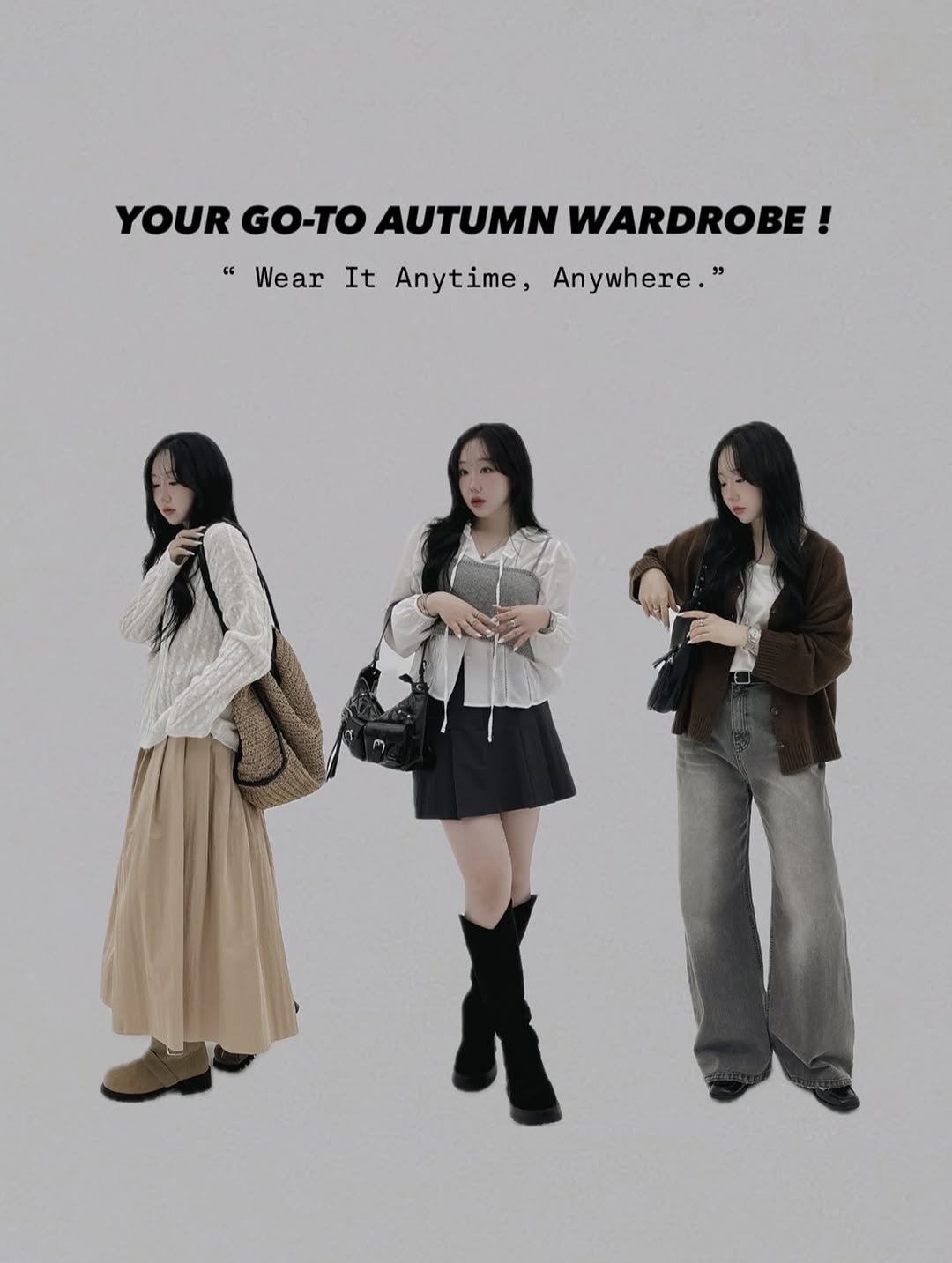 Photo by 하비언니 최민지 on August 29, 2025. May be an image of 3 people, duffle coat, overcoat, dress, poster, parka and text that says '" Wear YOUR GO-TO AUTUMN WARDROBE! ! It Anytime, Anywhere."'.