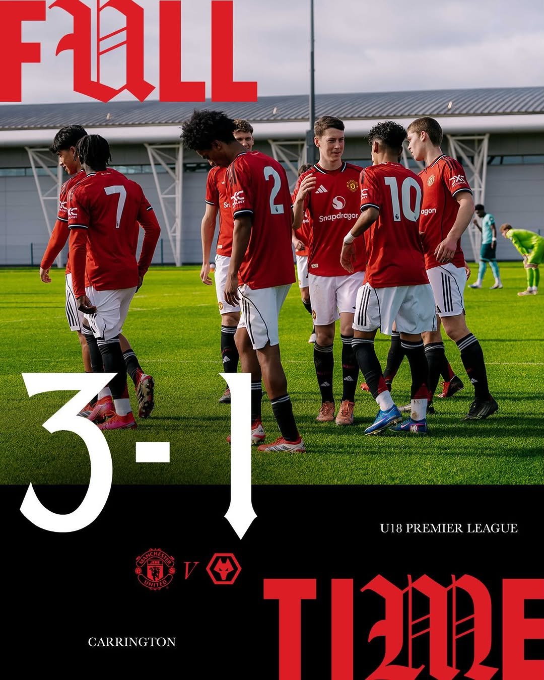 Photo by Manchester United in Carrington Training Centre. May be an image of football, soccer, magazine, poster, ball and text that says 'FULL បះ Snap rago 10 遊 水 agon 国 U18PREMIERLEAGUI 18 PREMIER LEAGU 3- จีร 4 TIME CARRINGTON'.