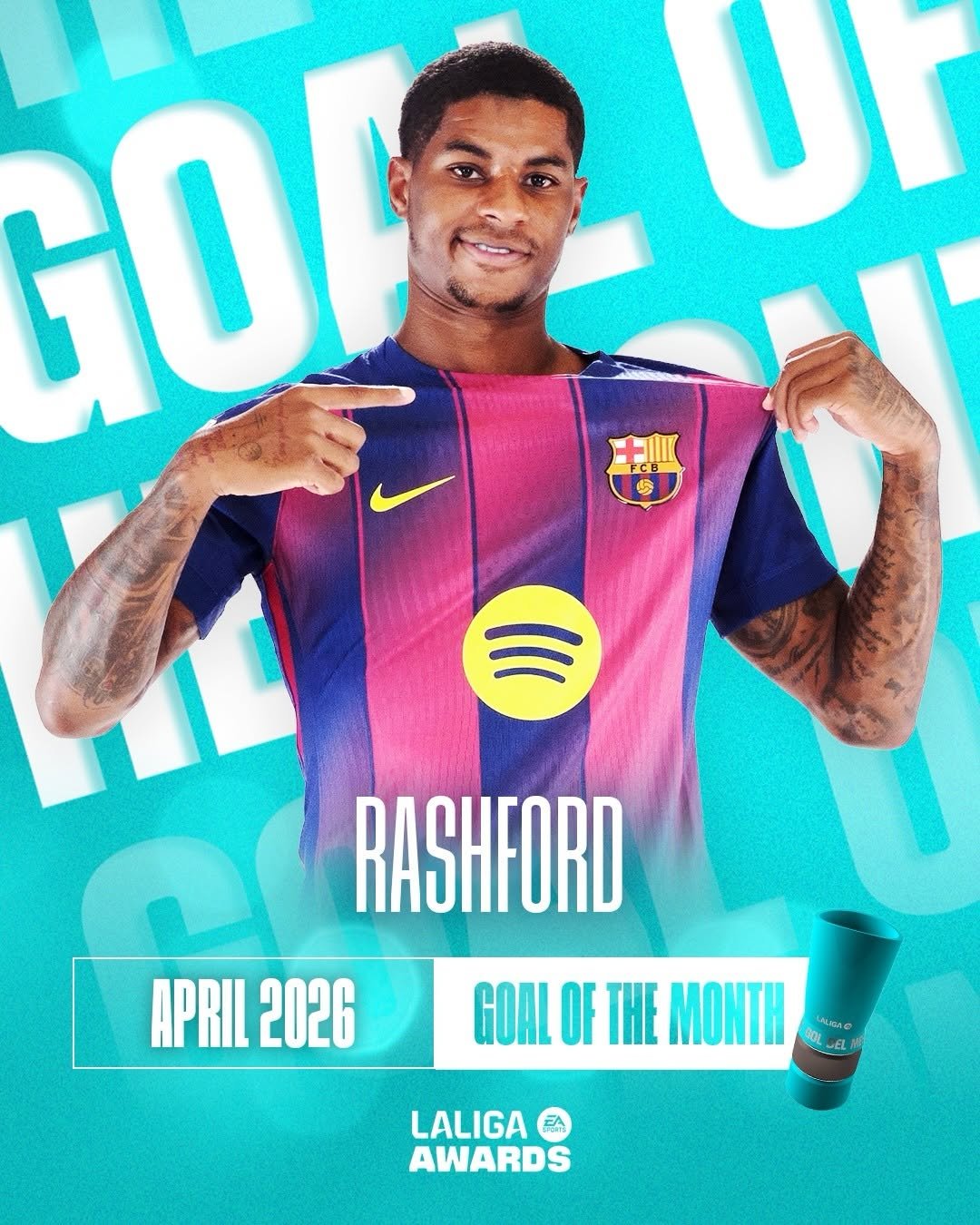 Photo shared by LALIGA on April 24, 2026 tagging @marcusrashford, and @fcbarcelona. May be an image of football, soccer, poster, ball, stadium and text that says 'GO Μμ Ur RASHFORD APRIL 2026 GOAL OF THE MONTH LENAO CEL Ca LALIGA MA AWARDS'.