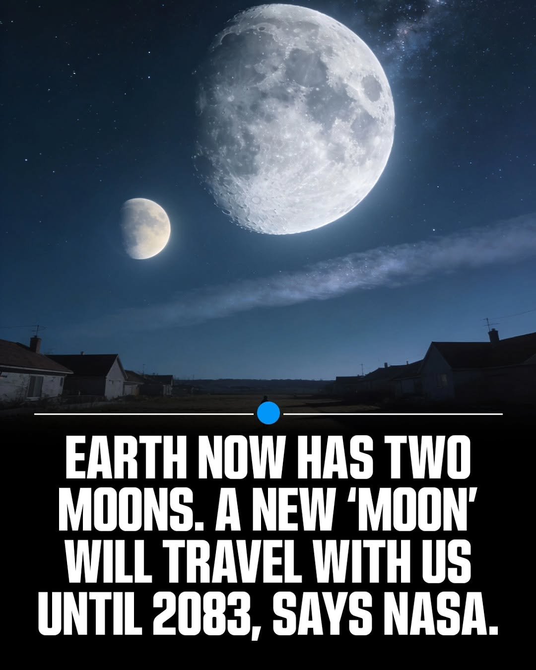 Photo by MTSBWY / Science, History, Entertainment & News on January 12, 2026. May be an image of eclipse and text that says 'EARTH NOW HAS TWO MOONS. A NEW MON' WILL TRAVEL WITH US UNTIL 2083, SAYS NASA.'.