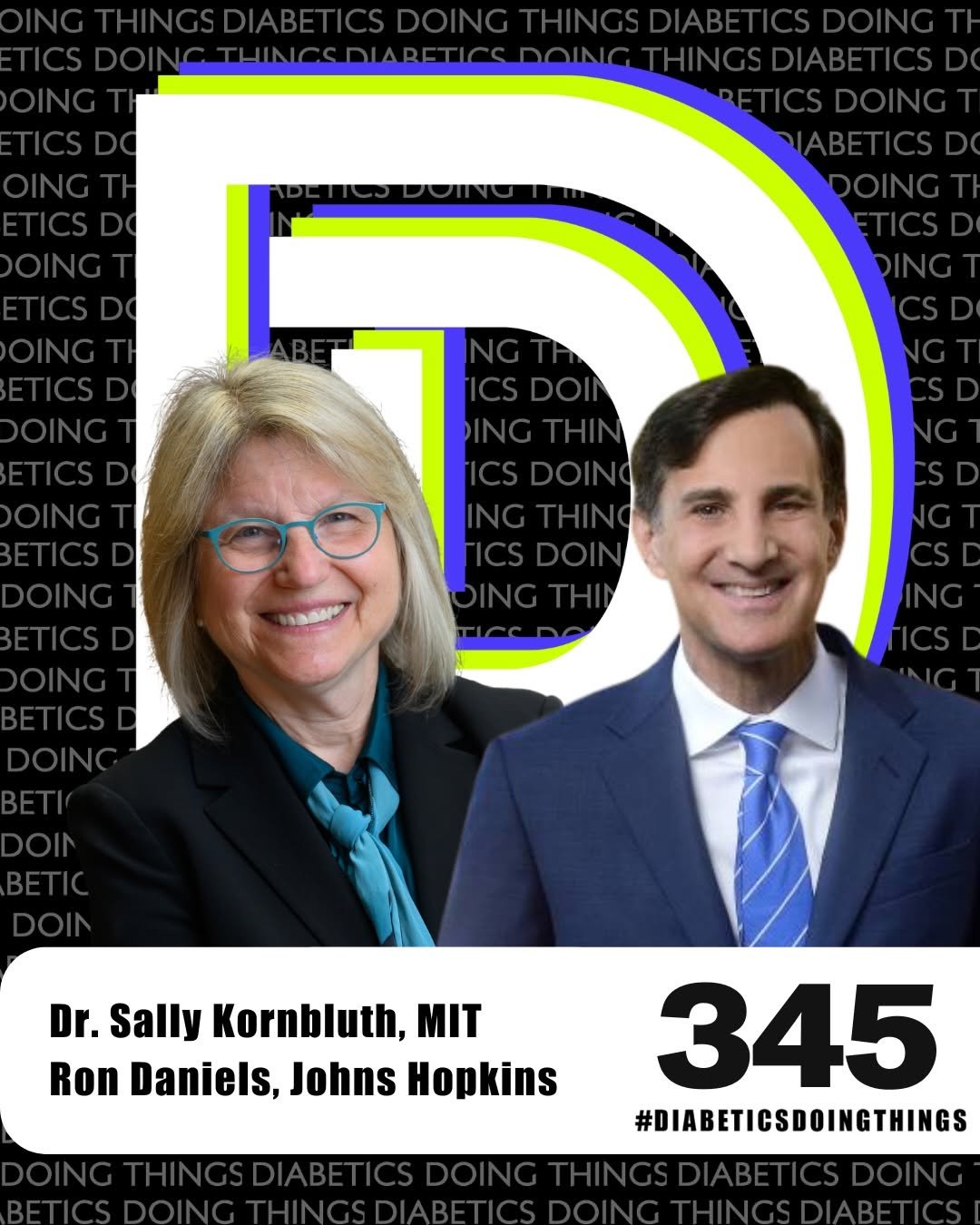 Photo shared by Diabetics Doing Things on January 22, 2026 tagging @mit, and @johnshopkinsu. May be a graphic of one or more people, magazine, poster, office and text that says 'AAbl Dr. Sally Kornbluth, MIT Ron Daniels, Johns Hopkins 345 #DIABETICSDOINGTHINGS'.