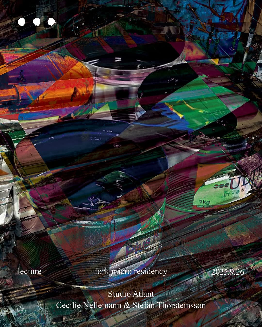 Photo shared by Moonsick Gang on September 25, 2025 tagging @studio.atlant, and @forkkrof. May be art of ‎poster and ‎text that says '‎ระป บ้า-2 آس 1kg 《. lecture fork forkmicroresidency forkmicro micro residency 2025.9.26 Studio Atlant Cecilie Nellemann & Stefan Thorsteinsson‎'‎‎.