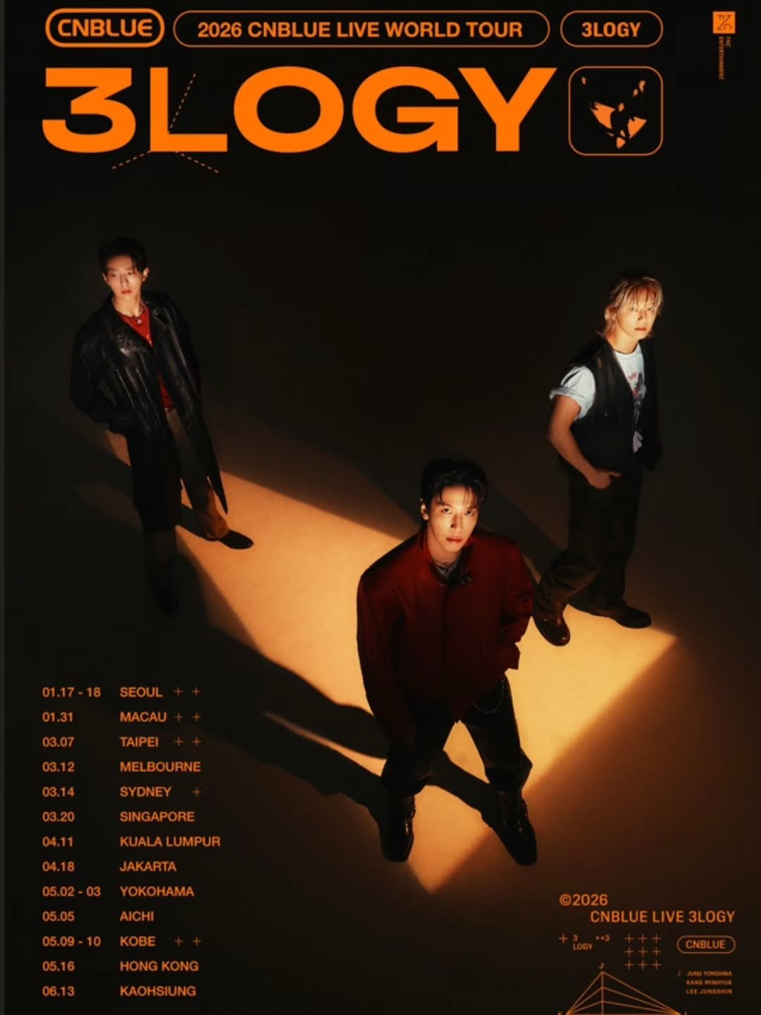 Photo by 강민혁 KANG MIN HYUK on November 13, 2025. May be an image of poster, magazine and text that says 'CNBLUE 2026 CNBLUE LIVE WORLD TOUR 3LOGY 3LOGY 01.17-18SEOUL 01.17-18 SEOUL 01.31 MACAU TAIPEI 03.12 MELBOURNE SYDNEY 03.20 SINGAPORE KUALALUMPUR KUALA UMPUR JAKARTA OAMA 05.05 AICHI KOBE HONGKONG 06.13 KAOHSIUNG ©2026 CNBLUELIVE3LOGY CNBLU CNBLUELIVE 3LOGY'.