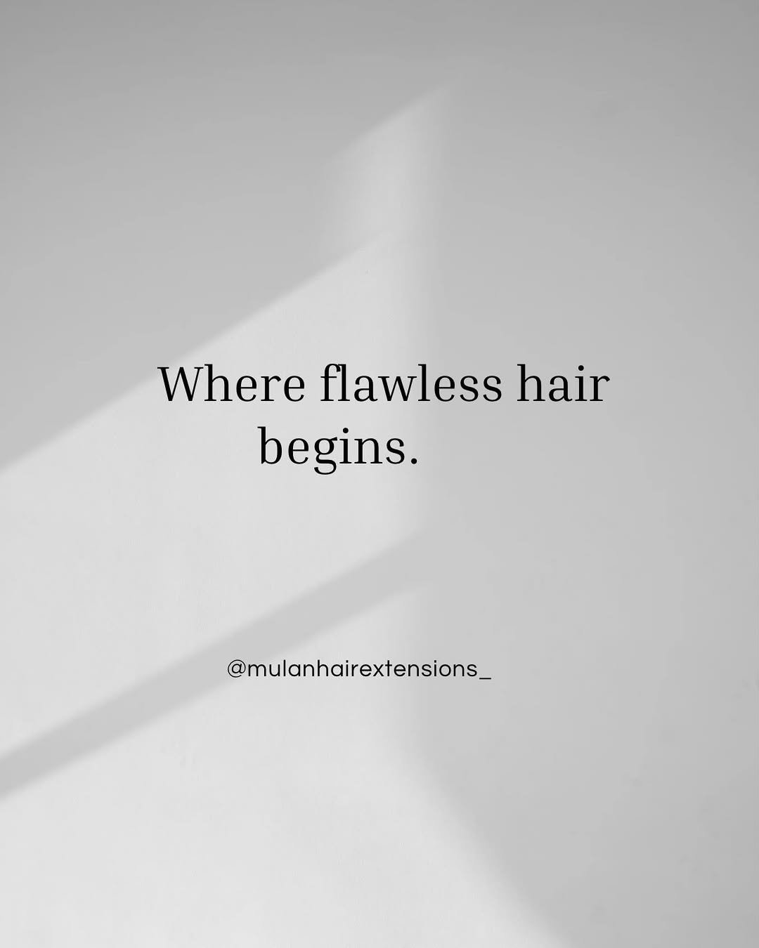 Photo by Felicity | Hair Extensions Manufacture in Canada. May be a black-and-white image of text that says 'Where flawless hair begins. @mulanhairextensions_'.