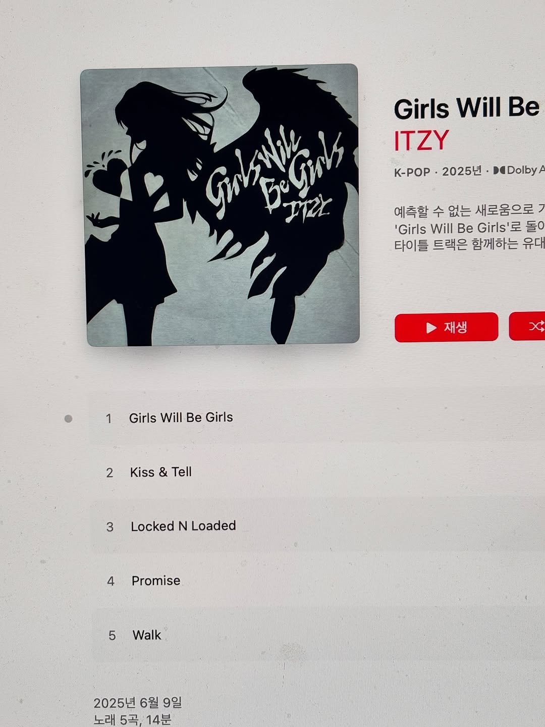 Photo shared by MUON on July 29, 2025 tagging @itzy.all.in.us. May be an illustration of text that says 'Girls Will Be ITZY K-POP 2025년 DDolby GalgsNile চ9 피라. 예촉할 수 없는 새로움으로 'Girls Will Be Girls' 돌이 타이틀 트랙은 함께하는 유다 재생 1 Girls Will Be Girls 2 Kiss & Tell 3 Locked N Loaded 4 Promise 5 Walk 2025년 6월 9일 노래 5곡, 14분'.