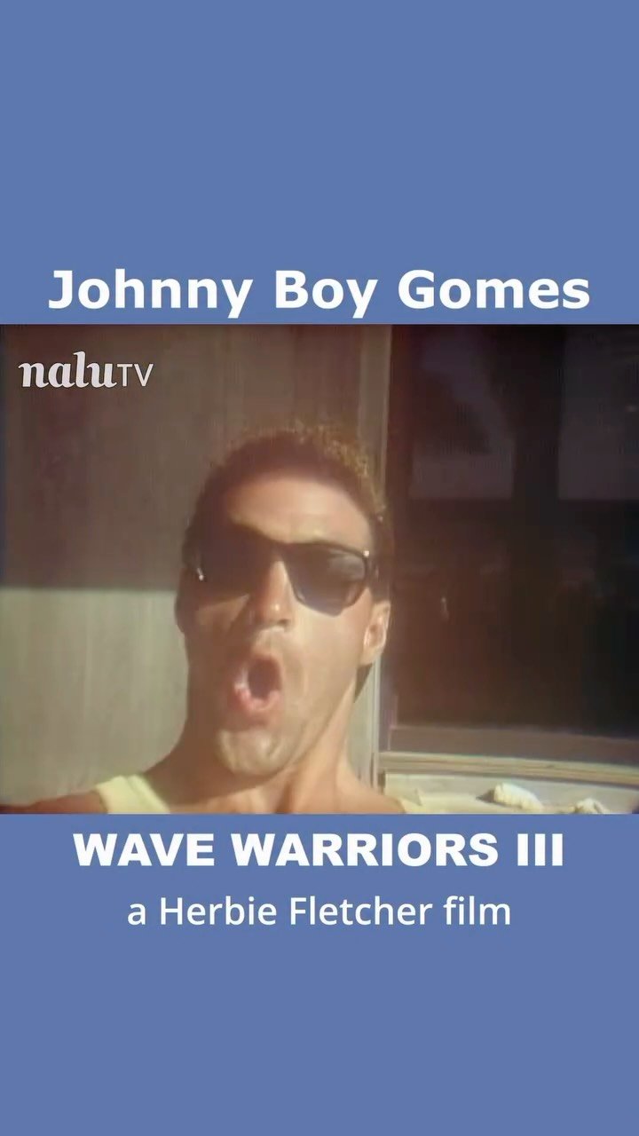 nalufilms 게시물 이미지: JBG Johnny Boy Gomes, in the iconic surf video...