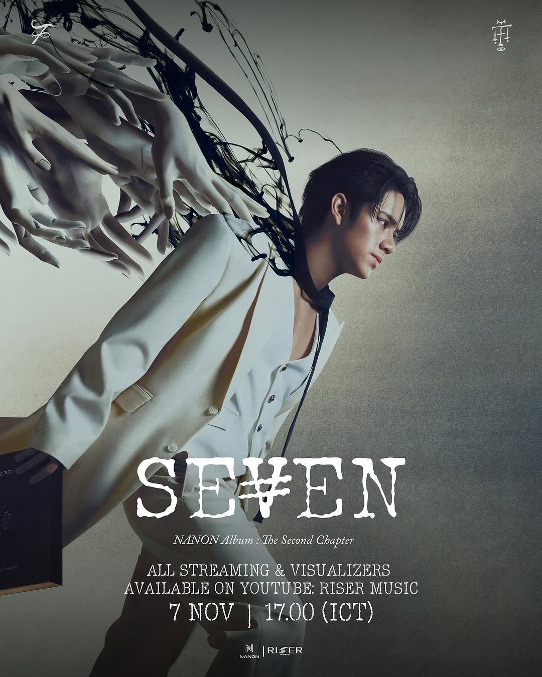 Photo shared by NANON on November 03, 2025 tagging @risermusicth. May be an image of ‎poster, magazine and ‎text that says '‎fo 玉 لن SEVEN NANON MBuT The Second Chapter ALL STREAMING & VISUALIZERS AVAILABLE ON YOUTUBE: RISER MUSIC 7 NOV 17.00 (ICT 식 RISEER‎'‎‎.