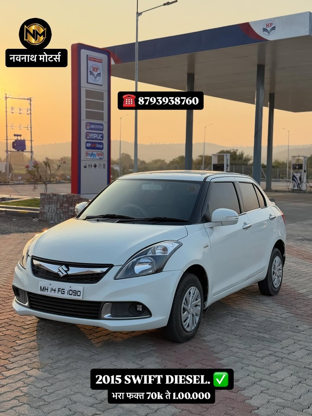 Photo shared by NAVNATH MOTORS on January 10, 2026 tagging @avi.nighot21. May be an image of wheel, sedan and text that says 'नवनाथ नवनाथमोट्स मोटर्स 田 8793938760 Fu S MH14FG1090 ΜΗ MH14FG 1090 2015 SWIFT DIESEL. भरा फक्त 70k ते 1.00.000'.